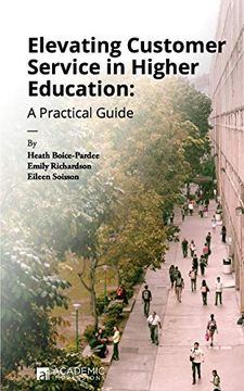 portada Elevating Customer Service in Higher Education: A Practical Guide (en Inglés)