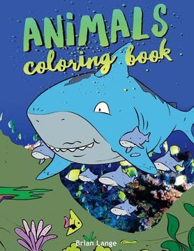 portada Animals coloring book: Animal coloring book for kids (age 3-8) (in English)