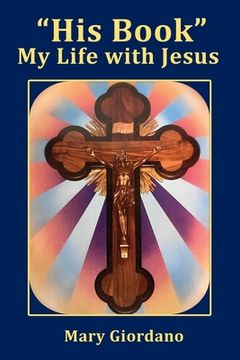 portada "His Book" My Life with Jesus (en Inglés)