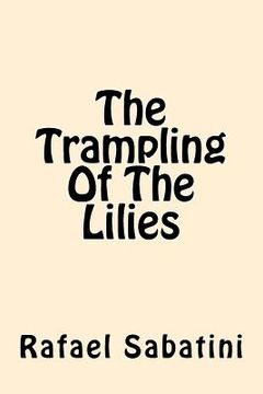 portada The Trampling of the Lilies