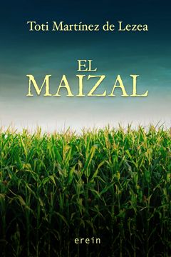portada El Maizal (in Spanish)