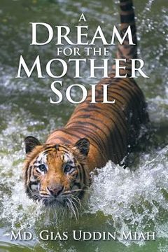 portada A Dream for the Mother Soil (in English)