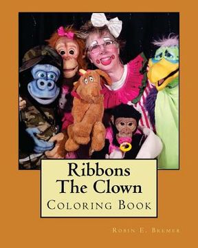 portada Ribbons The Clown: Coloring Book (en Inglés)