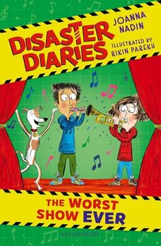 portada Disaster Diaries: The Worst Show Ever: The Hilarious new Series From the Creators of the Worst Class in the World (en Inglés)