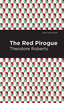 portada The red Pirogue (Mint Editions)