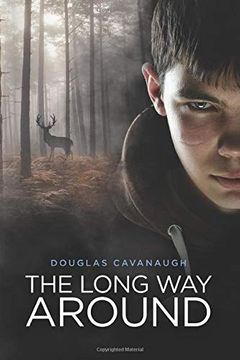 portada The Long way Around: A Journey of Inspiration set in Rural Iowa (en Inglés)