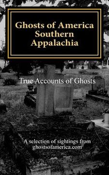 portada Ghosts of America - Southern Appalachia (en Inglés)