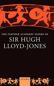 portada The Further Academic Papers of sir Hugh Lloyd-Jones (en Inglés)