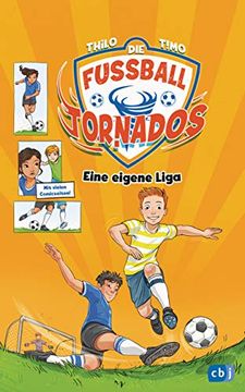 portada Die Fußball-Tornados - Eine Eigene Liga! (Die Fußball-Tornados-Reihe, Band 3) (en Alemán)