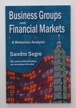 portada Business Groups and Financial Markets: A Weberian Analysis (en Inglés)