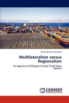 portada multilateralism versus regionalism (en Inglés)