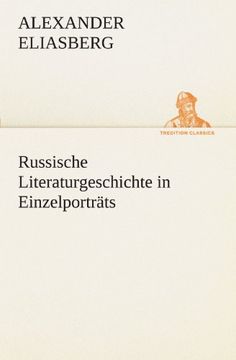 portada Russische Literaturgeschichte in Einzelporträts (TREDITION CLASSICS) (German Edition)