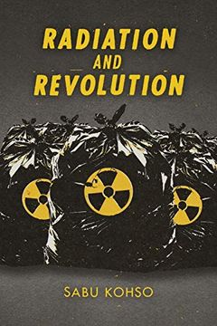 portada Radiation and Revolution (Thought in the Act) (in English)