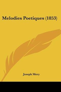 portada melodies poetiques (1853) (in English)