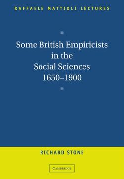 portada Some British Empiricists in the Social Sciences, 1650-1900 Paperback (Raffaele Mattioli Lectures) (in English)