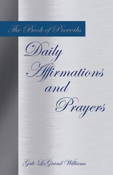 portada The Book of Proverbs Daily Affirmations and Prayers (en Inglés)