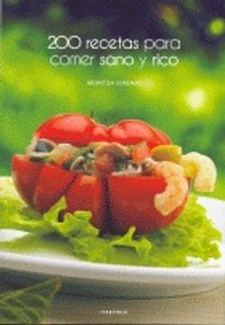 portada 200 recetas para comer sano y rico (Cocina)