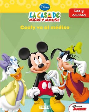 portada La Casa de Mickey Mouse. Goofy va al Médico: Lee y Colorea (la Casa de Mickey Mouse / Libros Singulares)