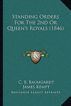portada standing orders for the 2nd or queen's royals (1846)