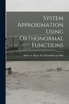 portada System Approximation Using Orthonormal Functions (in English)