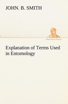 portada explanation of terms used in entomology (en Inglés)