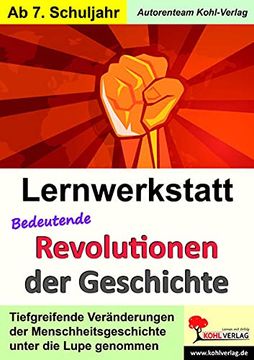 portada Lernwerkstatt Bedeutende Revolutionen der Geschichte (en Alemán)