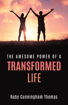 portada The Awesome Power of a Transformed Life
