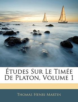 portada Études Sur Le Timée De Platon, Volume 1 (en Francés)