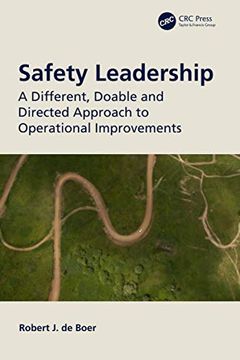 portada Safety Leadership: A Different, Doable and Directed Approach to Operational Improvements (in English)