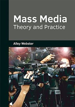 portada Mass Media: Theory and Practice (en Inglés)