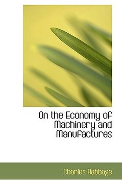 portada on the economy of machinery and manufactures