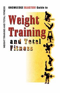 portada knowledge blaster! guide to weight training and total fitness (en Inglés)