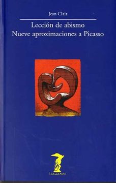portada Leccion del Abismo Nueve Aproximaciones a Picasso (in Spanish)