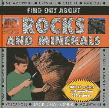 portada find out about rocks and minerals: with 23 projects and more than 350 photographs (en Inglés)