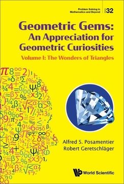 portada Geometric Gems: An Appreciation for Geometric Curiosities - Volume I: The Wonders of Triangles (en Inglés)