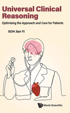 portada Universal Clinical Reasoning: Optimising the Approach and Care for Patients (en Inglés)