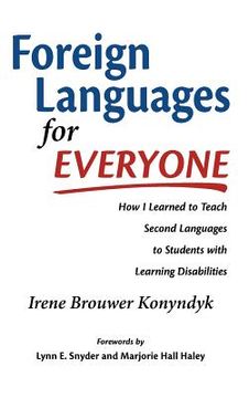 portada foreign languages for everyone: how i learned to teach second languages to students with learning disabilities (in English)