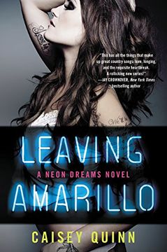 portada Leaving Amarillo: A Neon Dreams Novel (in English)
