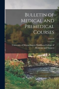 portada Bulletin of Medical and Premedical Courses; 1933-34