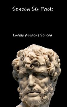 portada Seneca Six Pack (en Inglés)
