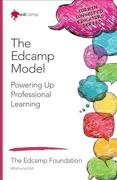 portada The Edcamp Model: Powering Up Professional Learning (in English)
