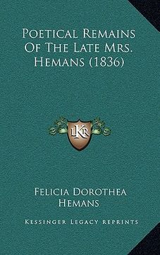 portada poetical remains of the late mrs. hemans (1836) (en Inglés)