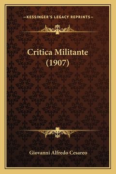 portada Critica Militante (1907) (en Italiano)