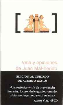 portada Vida y Opiniones de Juan Mal-Herido.