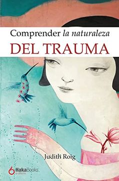 portada La Naturaleza del Trauma (in Spanish)