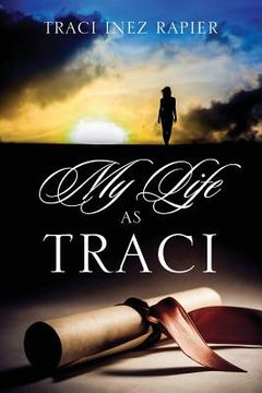 portada My Life As Traci (en Inglés)