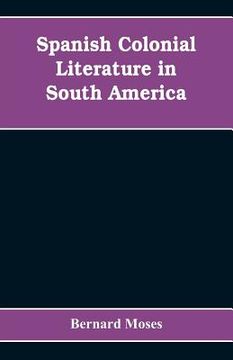 portada Spanish colonial literature in South America