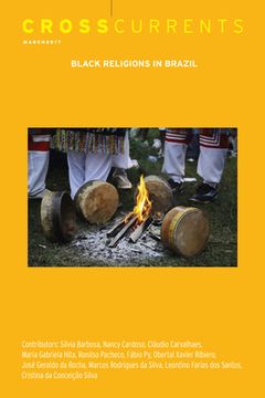 portada Crosscurrents: Black Religions in Brazil: Volume 67, Number 1, March 2017 (in English)