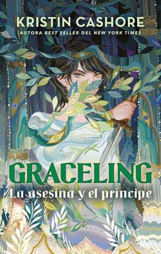 portada Graceling. La Asesina y el Principe