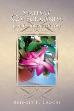 portada States of Consciousness: Canada: Journey of Love (en Inglés)
